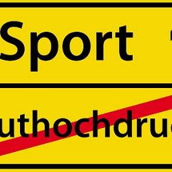 Sport anstatt Bluthochdruck Schild Zeichen